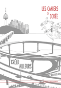 Cahiers de corée créer ailleurs
